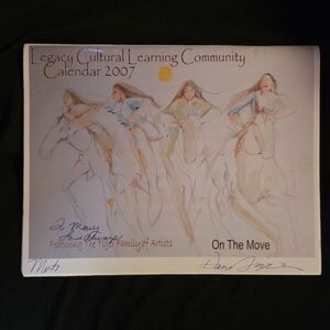 On The Move – 2007 Calendar Cover Signed & Personalized by Dana Tiger – $200